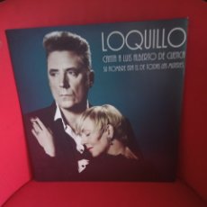 Discos de vinilo: LOQUILLO - SU NOMBRE ERA EL DE TODAS LAS MUJERES (CANTA A LUIS ALBERTO DE CUENCA) - LP - 2015. Lote 329531938