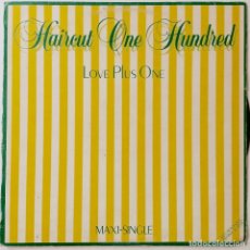 Discos de vinilo: HAIRCUT ONE HUNDRED, LOVE PLUS ONE. MAXI SINGLE ESPAÑA PROMOCIONAL, 5 TEMAS, AÑO 1982. Lote 329637008