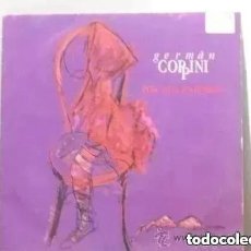 Discos de vinilo: GERMAN COPPINI - POR UNA CAPERUZA (SG) 1988