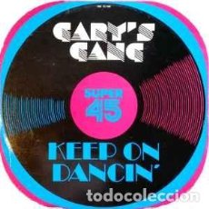 Discos de vinilo: GARY'S GANG - KEEP ON DANCIN' - MAXI-SINGLE SPAIN 1979