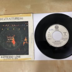 Discos de vinilo: DIRE STRAITS - EXPRESSO LOVE / TWO YOUNG LOVERS - 7” SPAIN 1984 PROMO. Lote 330184913