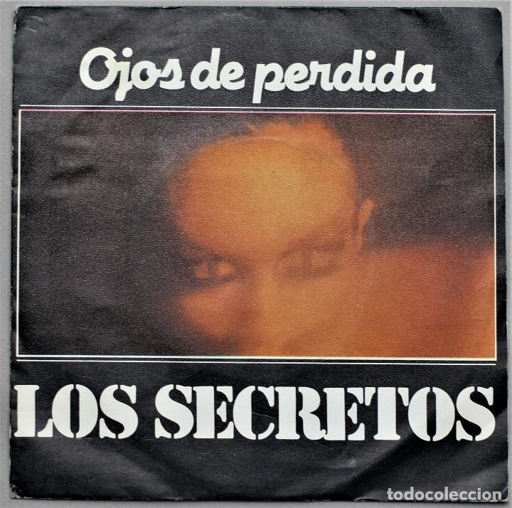 Discos de vinilo: LOS SECRETOS//OJOS DE PERDIDA//SINGLE//1987//POLYDOR - Foto 1