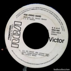 Discos de vinilo: KIM ONNO BAND - PING PONG / I'LL GO CRAZY - SINGLE PROMOCIONAL 1982 - RCA. Lote 330290198