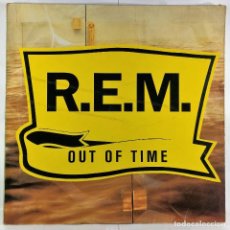Discos de vinilo: R.E.M. – OUT OF TIME - VINYL, LP, ALBUM, STEREO - EUROPE. Lote 330304073