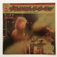 Discos de vinilo: SANTANA ‎– BLACK MAGIC WOMAN / OYE COMO VA , JAPAN 1974 CBS/SONY SINGLE 7''. Lote 330431993