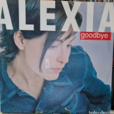 Discos de vinilo: MAXI - ALEXIA - GOODBYE - EUROPA 1999