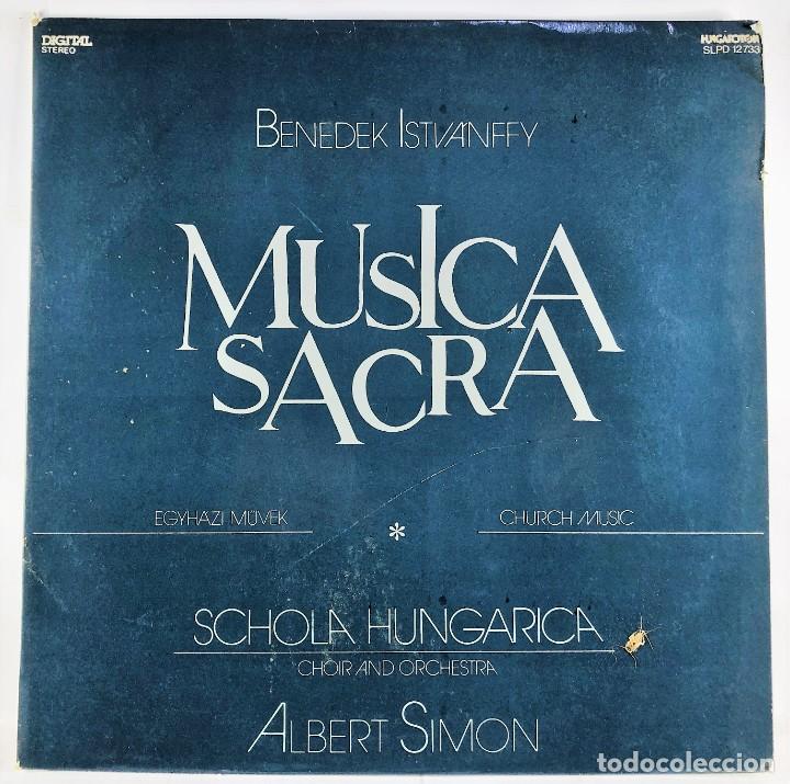 Dischi in vinile: Benedek Istv&aacute;nffy, Schola Hungarica, Albert Simon &ndash; M&uacute;sica Sacra - Vinyl, LP, Stereo - Hungary