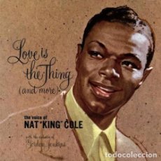 Discos de vinilo: NAT KING COLE LP VINILO LOVE IS THE THING. Lote 330525698