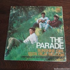 Discos de vinilo: THE PARADE - SUNSHINE GIRL - ESTA VIEJA MELODIA 1967 AM RECORDS. Lote 330572108