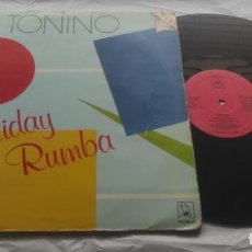 Discos de vinilo: TONINO - HOLIDAY RUMBA - MAXI ESPAÑA 1987. Lote 330579063