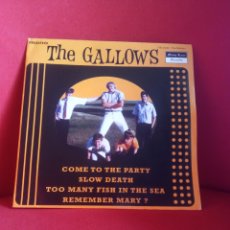 Discos de vinilo: THE GALLOWS ‎– COME TO THE PARTY - E.P. - GARAGE - MISTY LANE. Lote 330583558