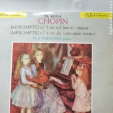 Discos de vinilo: CHOPIN(IMPROMPTU N° 3 Y 4)