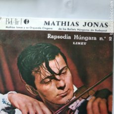 Discos de vinilo: MATHIAS JONÁS( RAPSODIA HÚNGARA N° 2 LISZT