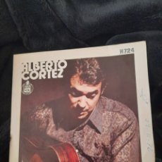 Discos de vinilo: VINILO DE ALBERTO CORTEZ, NO SOY DE AQUÍ. Lote 330730093