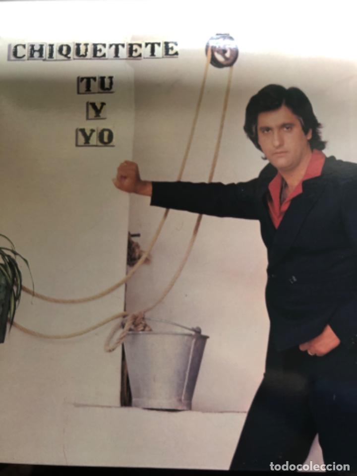 Discos de vinilo: Chiquetete tu y yo - Foto 1