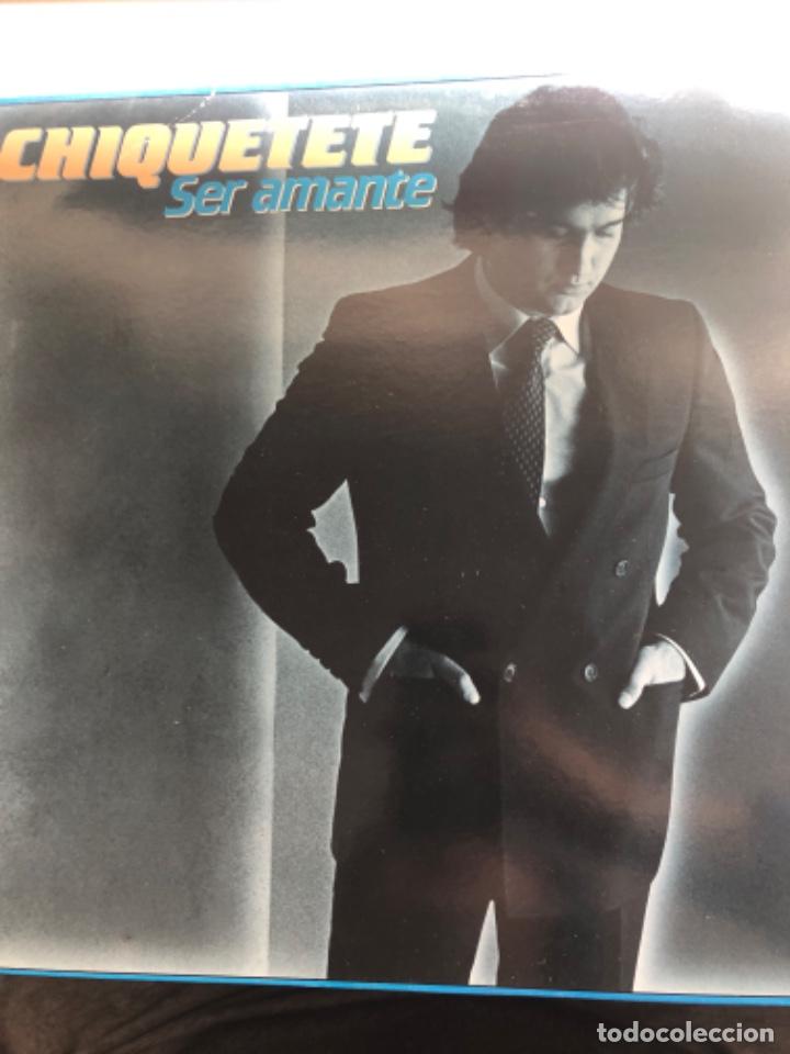 Discos de vinilo: Chiquetete ser amante - Foto 1