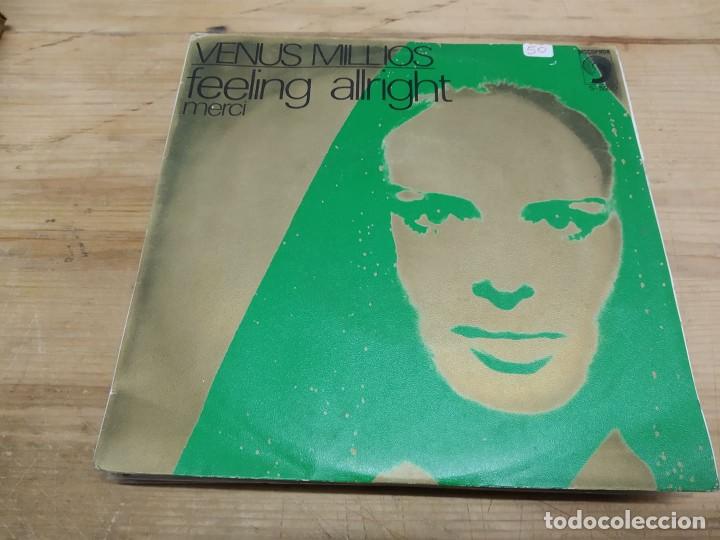 Discos de vinilo: Venus Millios - Feeling Allright (7&rdquo;, Single) - Foto 1
