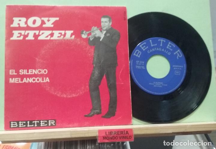Discos de vinilo: Roy Etzel. El silencio / Melancolia. Belter 1965 -- Single - Foto 1