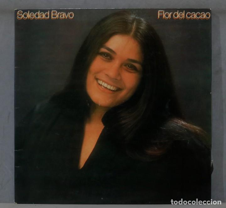 Discos de vinilo: LP. SOLEDAD BRAVO. FLOR DEL CACAO - Foto 1