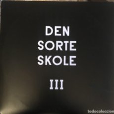 Discos de vinilo: DEN SORTE SKOLE - III (LEKTION III) - 3 LP - AUTOEDICION 2013 EDICIÓN DANESA EX