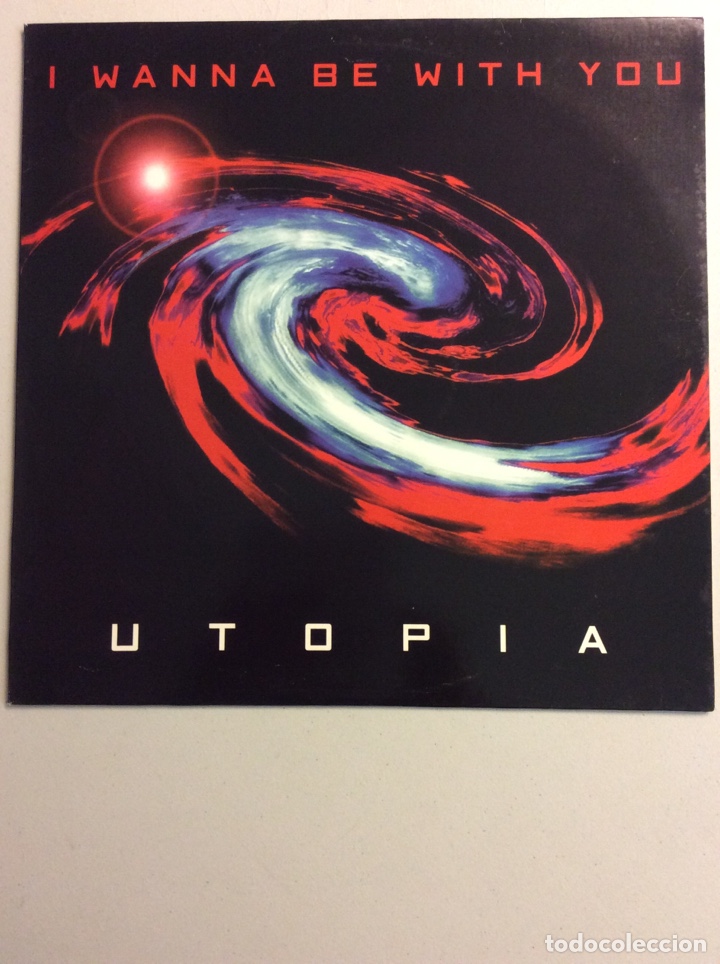 Discos de vinilo: I wanna be with you. Utopia. - Foto 1