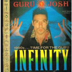 Discos de vinilo: GURU JOSH - INFINITY - MAXI SINGLE 1990. Lote 331391033