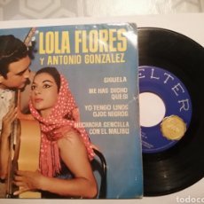 Discos de vinilo: VINILO LOLA FLORES Y ANTONIO GONZÁLEZ YO TENGO UNOS OJOS NEGROS. Lote 331646388