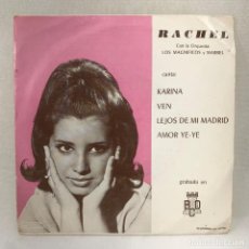 Discos de vinilo: SINGLE RACHEL CON LA ORQUESTA LOS MAGNÍFICOS Y MARIBEL - KARINA - ESPAÑA - AÑO 1971. Lote 331687518