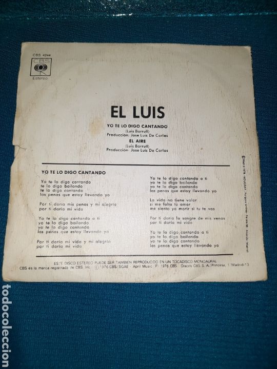 Discos de vinilo: SINGLE VINILO EL LUIS, CBS, YO TE LO DIGO CANTANDO - Foto 2