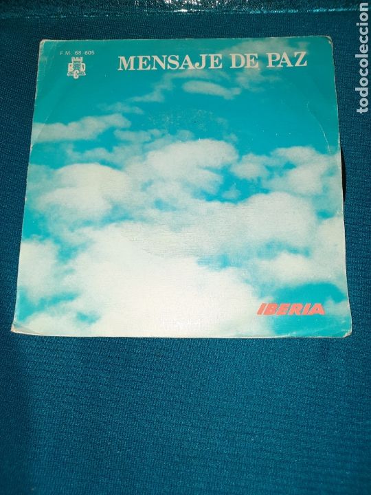 Discos de vinilo: SINGLE VINILO MENSAJE DE PAZ IBERIAN - Foto 1
