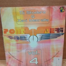 Discos de vinilo: DJ SKUDERO & XAVI METRALLA* - PONT AERI ‎– VOL. 4. Lote 331821428