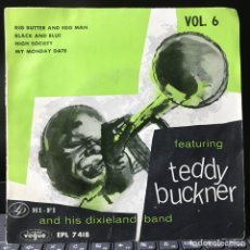 Discos de vinilo: TEDDY BUCKNER EP VOL 6 EDIC FRANCIA DISCO BIEN CONSERVADO. Lote 331927463