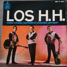 Discos de vinilo: LOS H.H. HH EP SPAIN 1964 SURFSIDE 6 (VOZ KARINA) / SHAKE HANDS (VERS DRAFI DEUTSCHER). Lote 331965328