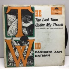 Discos de vinilo: THE WHO - THE LAST TIME - UNDER MY THUMB - BARBARA ANN- BATMAN - EP POLIDOR 1967. Lote 331991043