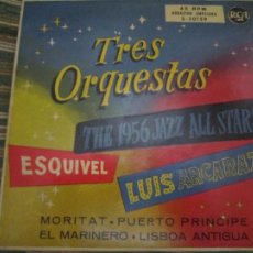 Discos de vinilo: TRES ORQUESTAS - THE 1956 JAZZ ALL STARS EP - ORIGINAL ESPAÑOL - RCA RECORDS 1956 - MONOAURAL