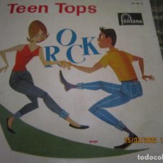 Discos de vinilo: TEEN TOPS - ROCK EP - ORIGINAL ESPAÑOL - FONTANA RECORDS 1961 - MONOAURAL -. Lote 332153113