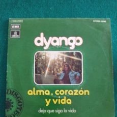 Discos de vinilo: DISCO VINILO SINGLES , DYANGO , ALMA CORAZON Y VIDA , 1975. Lote 332193678