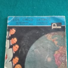Discos de vinilo: DISCO VINILO SINGLES , LOS CINCO LATINOS , UN TELEGRAMA , CAMINITO ... , 1960. Lote 332194788