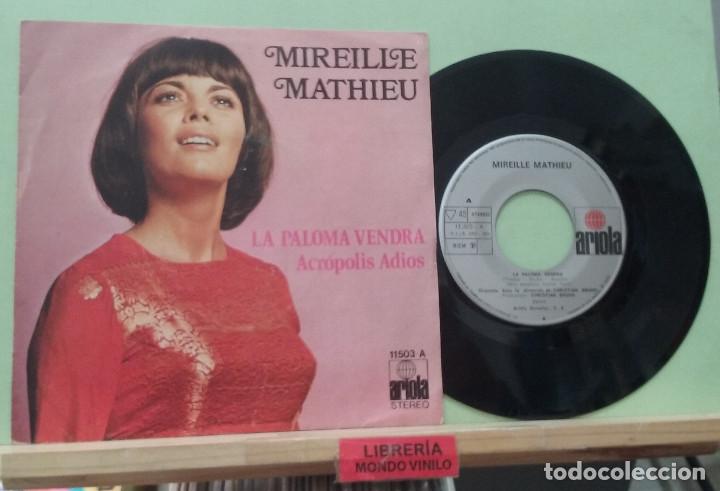 Discos de vinilo: Mireille Mathieu. La paloma vendra / Acr&oacute;polis adios. Ariola 1974 -- Single - Foto 1