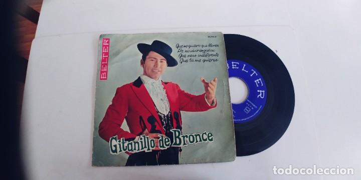 Discos de vinilo: GITANILLO DE BRONCE-EP QUE NO QUIERO QUE LLORES +3 - Foto 1