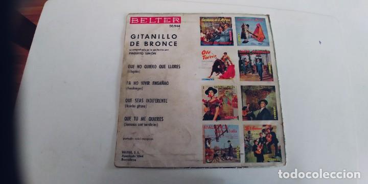 Discos de vinilo: GITANILLO DE BRONCE-EP QUE NO QUIERO QUE LLORES +3 - Foto 2