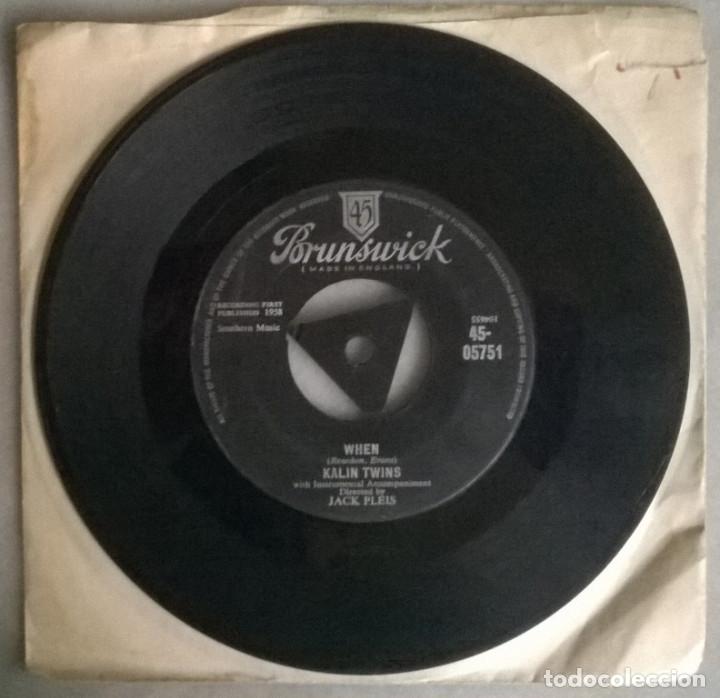 Discos de vinilo: Kalin Twins. When/ Three Oclock thrill. Brunswick, UK 1958 single - Foto 1