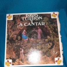 Discos de vinilo: LP VINILO. PAVO TURRÓN Y A CANTAR,VILLANCICOS. HISPAVOX 1984. Lote 333374398