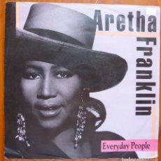 Dischi in vinile: ARETHA FRANKLIN / EVERYDAY PEOPLE / ENGLAND / 1991 / SINGLE