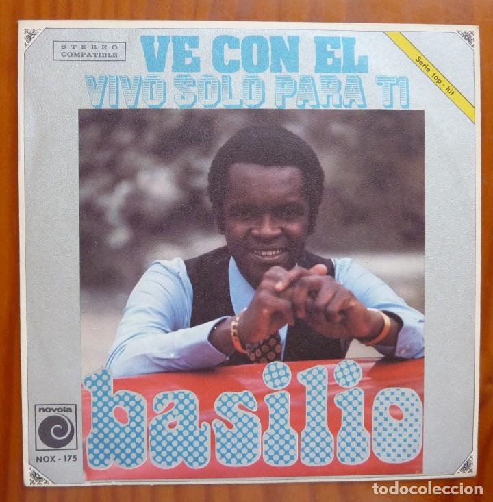 Discos de vinilo: BASILIO / VE CON EL / 1972 / SINGLE - Foto 1
