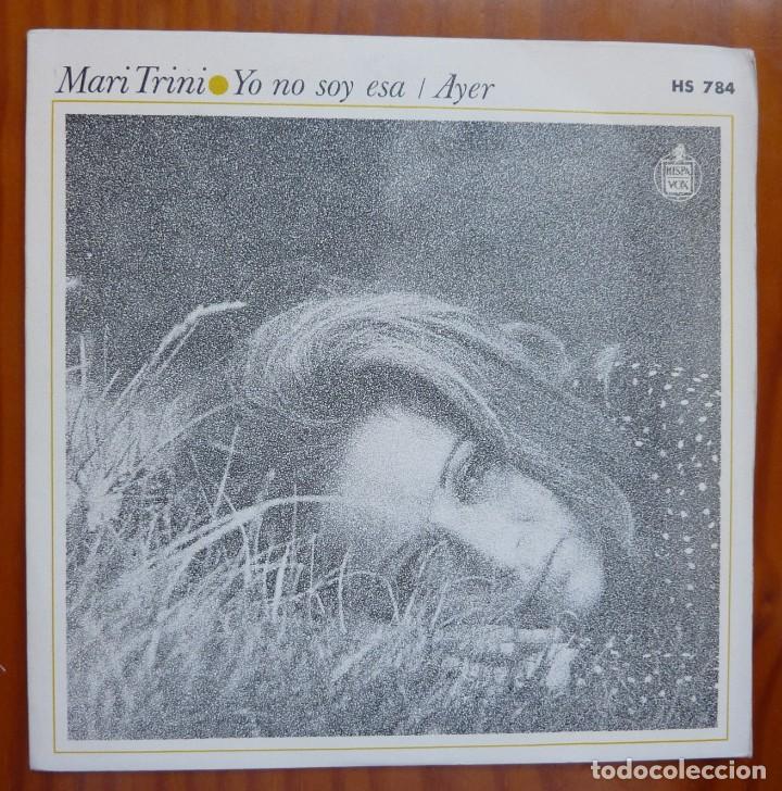Discos de vinilo: MARI TRINI / YO NO SOY ESA / 1972 / SINGLE