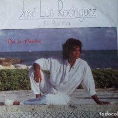 Discos de vinilo: JOSÉ LUIS RODRIGUEZ , EL PUMA . PIEL DE HOMBRE. Lote 333564223