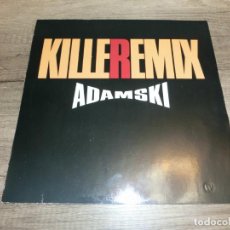 Discos de vinilo: ADAMSKI - KILLER (REMIX)