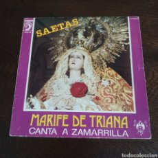 Discos de vinilo: MARIFE DE TRIANA CANTA A ZAMARRILLA - SAETAS