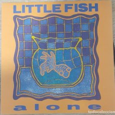 Discos de vinilo: LITTLE FISH ALONE ...BILBAO. Lote 333604948